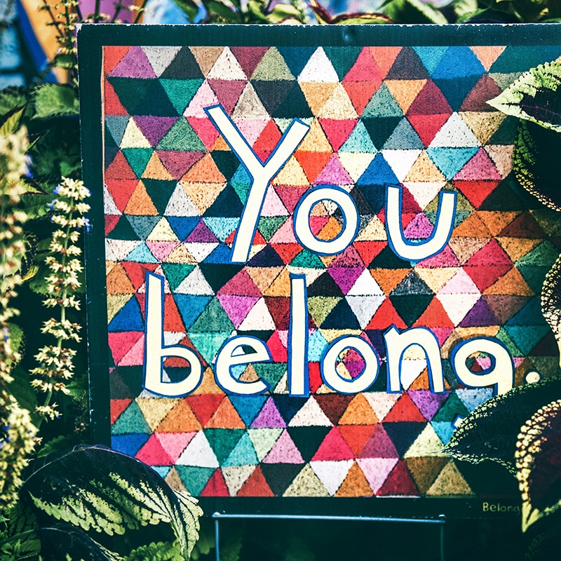 An image of a quilt that says "
"you belong."